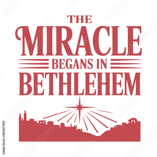 The miracle began in Bethlehem Svg