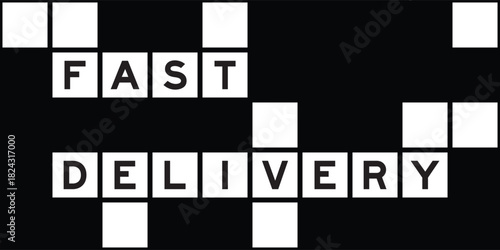 Alphabet letter in word fast delivery on crossword puzzle background