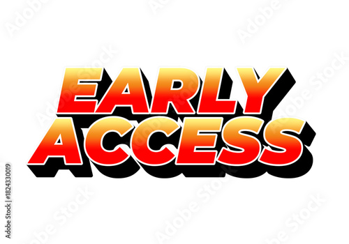 Text graphic featuring the words Early Access in bold, colorful font with a gradient effect