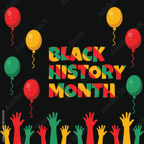 Black History Month Celebration Background with Balloons and Hands