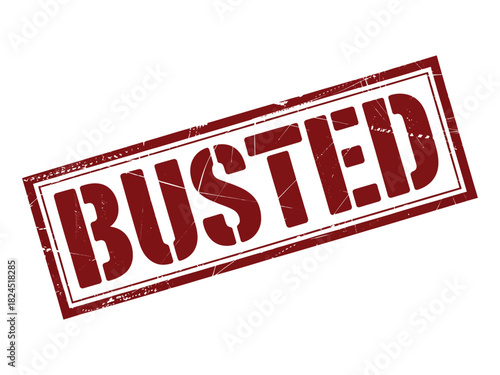 A red and white stamp with the word "BUSTED" is displayed prominently.
