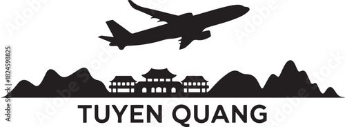 Tuyen Quang Vietnam Cityline Skyline With Airplane. Vector black silhouette