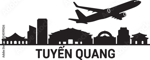 Tuyen Quang Vietnam Cityline Skyline With Airplane. Vector black silhouette