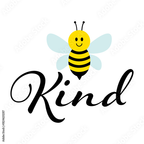 Be Kind Typography Text with Cute Bumblebee Vector Illustration for Positive Vibes