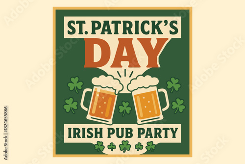 St patricks day irish pub party toast with beer mugs and shamrocks