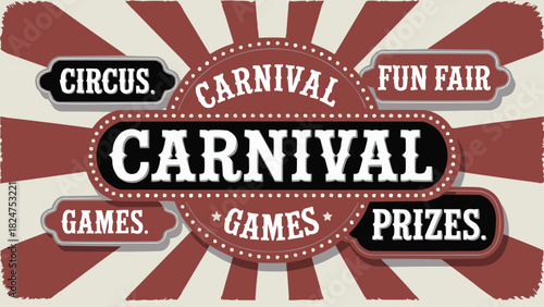 Retro carnival poster with vintage typography and circus style layout featuring bold text and sunburst background for fair event promotion