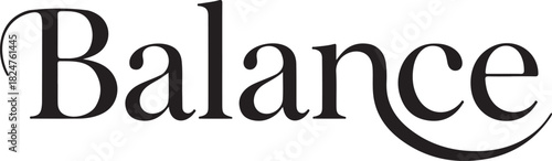 Classic serif typography word Balance on white background text
