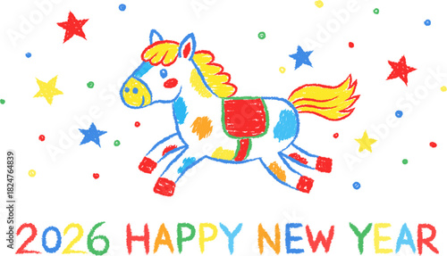 Cute childlike crayon drawing of a colorful running horse with stars and confetti and 2026 Happy New Year text, playful festive vector illustration for kids holiday greeting cards and posters