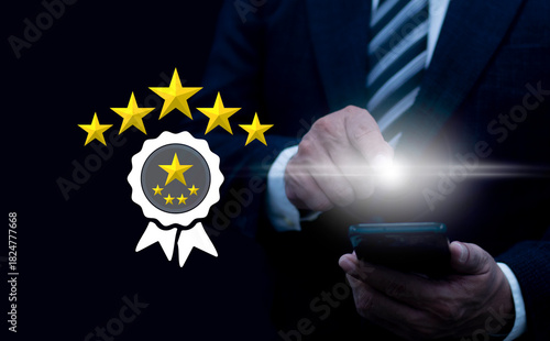 Businessman customer giving five star rating on smartphone, Customer service experience and feedback review satisfaction. 5 star rating. Review, Service rating, Satisfaction