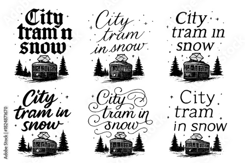 Tram in Snow Calligraphy. City tram in snow. Create a calligraphy lettering illustration of the phrase: City