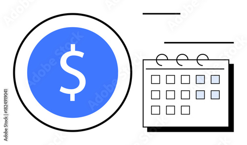 Blue dollar coin next to a simplified calendar with marked days. Ideal for finance, payment schedules, savings plans, business deadlines, payroll, investment, budgeting concepts. Clean simple flat
