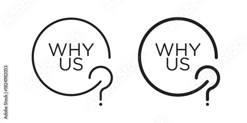 Why us icons in simple black style symbol sign for apps and website