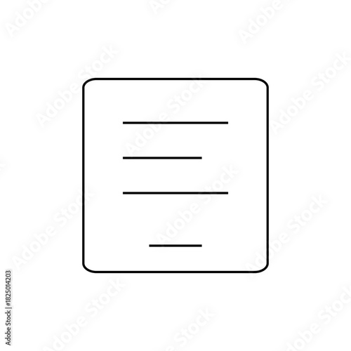 Outline of a document with rounded corners and four horizontal lines of varying lengths inside it
