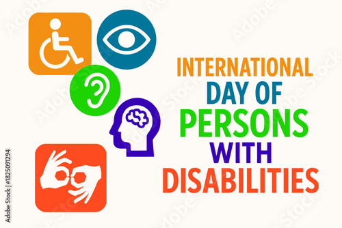 Vibrant graphic promoting awareness and advocating for the International Day of Persons with Disabilities, featuring diverse symbols of accessibility and inclusion for a more equitable society