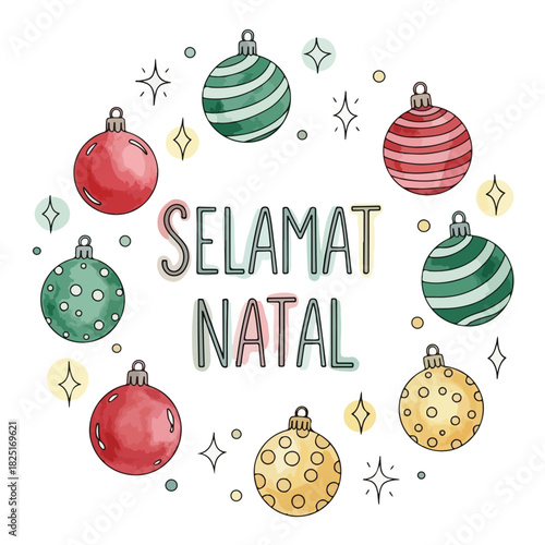 Illustration of colorful Christmas ornaments and 'SELAMAT NATAL' text on a white background with festive decorations, conveying a joyful Christmas theme.