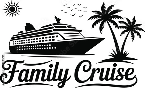 Family Cruise Vacation Silhouette Graphic, Tropical Palm Tree and Luxury Ocean Ship Illustration, Summer Holiday Travel Monochrome Vector Design