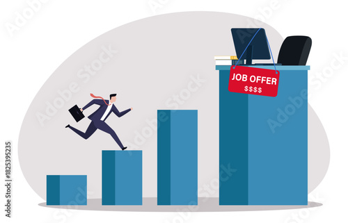 A businessman running towards a job offer, climbing a series of progressively larger steps, symbolizing career advancement or striving for a better opportunity.