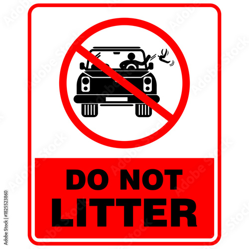 Sign and label of Do not litter