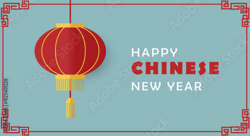 Festive digital illustration with a red Chinese lantern, decorative border on a light blue background. Balanced design with 'HAPPY CHINESE NEW YEAR' text. Perfect for the Lunar New Year celebration