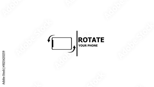 Graphic icon showing a smartphone in landscape orientation with curved arrows indicating rotation and text reading rotate your phone