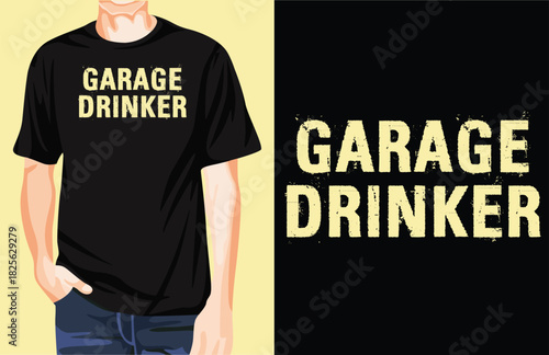 Garage drinker color t-shirt design