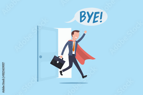 Cartoon businessman with cape leaving through door saying bye