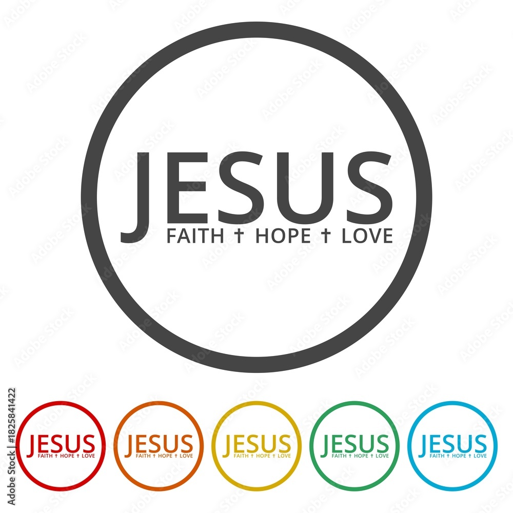 Obraz premium Jesus, faith, hope, love icon. Set icons in color circle buttons