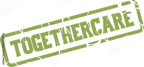 Grungy green ink stamp displaying the compound word togethercare representing collaborative health and community support