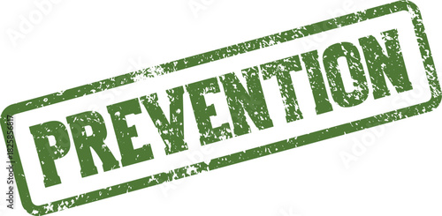 Prevention green stamp highlighting proactive health measures, safety protocols, and risk reduction awareness