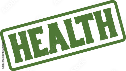 Green rubber stamp impression with the important word HEALTH boldly displayed on a clean white surface