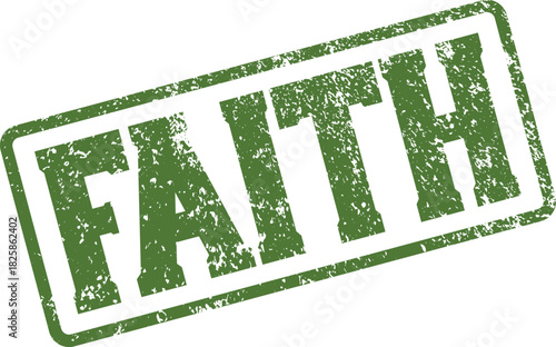 Faith word stamp in a distressed dark green ink style symbolizing trust and belief