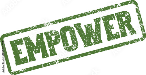 Motivating Green Empower Word Stamp Symbolizing Strength, Independence, and Personal Growth