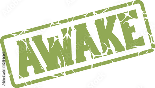 A weathered green rubber stamp with the word AWAKE prominently displayed against a white background
