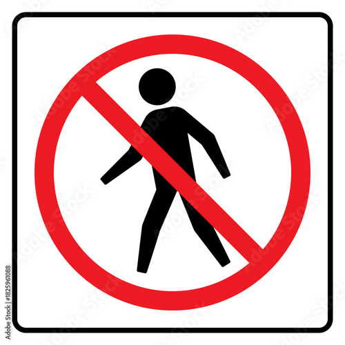No pedestrian sign vector illustration