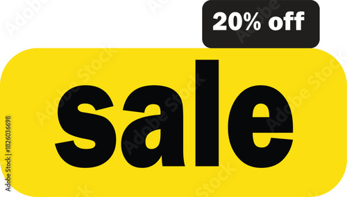 A yellow sale sign with bold black text and a 20% off discount tag isolated on a white background.