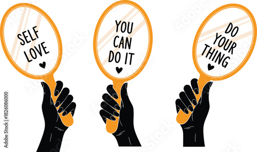 Motivational mirror illustration with black hand holding yellow-framed mirrors reflecting phrases