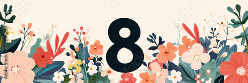 Floral number 8 with colorful spring flowers and leaves decorative frame flat minimalist vector illustration for celebration card background