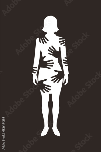 Silhouette of woman with the hands of harassment on it. Poster stop violence against women. Vector illustration
