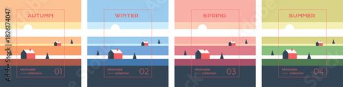 Four seasons in minimalist vector style. A cozy house in a changing landscape. Ideal for calendars, advertising, and print materials. Cohesive series.