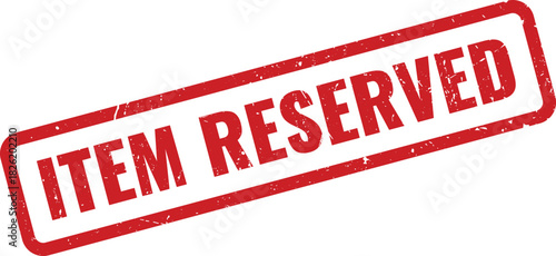 Official Red Grunge Item Reserved Rubber Stamp Mark for Online Retail Transactions