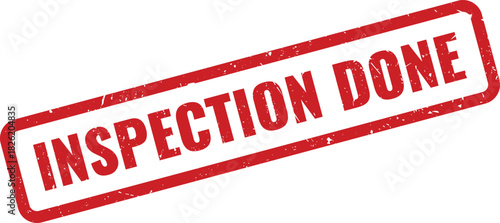 Red rectangular grunge stamp showing INSPECTION DONE message for official business communication