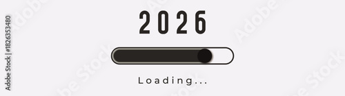 Loading 2026 happy new year banner template with loading bar progress concept vector illustration for future, timeline, countdown, planning, celebration, waiting 2026 for poster, invitation cards.