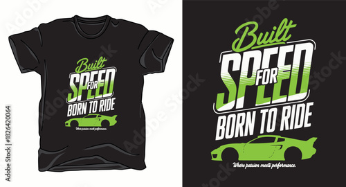 Build for speed drifting car graphic vector art t-shirt design print template