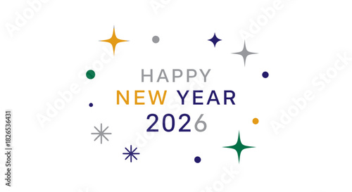 Happy new year 2026 greeting text with modern star and dot design isolated on