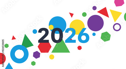 Colorful abstract geometric shapes surrounding the year 2026 isolated on
