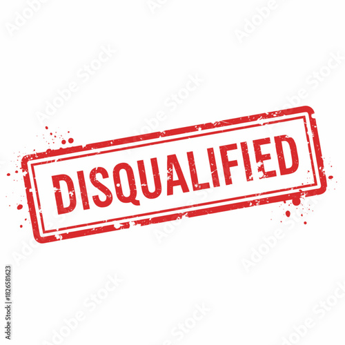 Red grunge rubber stamp with the word DISQUALIFIED in bold uppercase letters, signifying rejection or ineligibility.