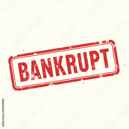A red rubber stamp with the word "BANKRUPT" on a light background, indicating financial failure.
