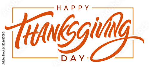 Happy Thanksgiving Day — Modern Calligraphy Greeting for Autumn Holiday Celebration