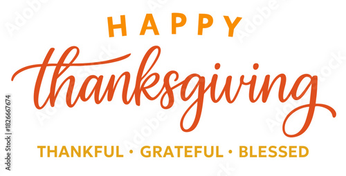 Happy Thanksgiving Lettering — Thankful Grateful Blessed Autumn Typography Quote