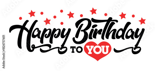 Happy birthday to you. Greeting card header for greeting card, invitation. Vector template on transparent background